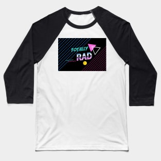 Totally Rad Mask Baseball T-Shirt